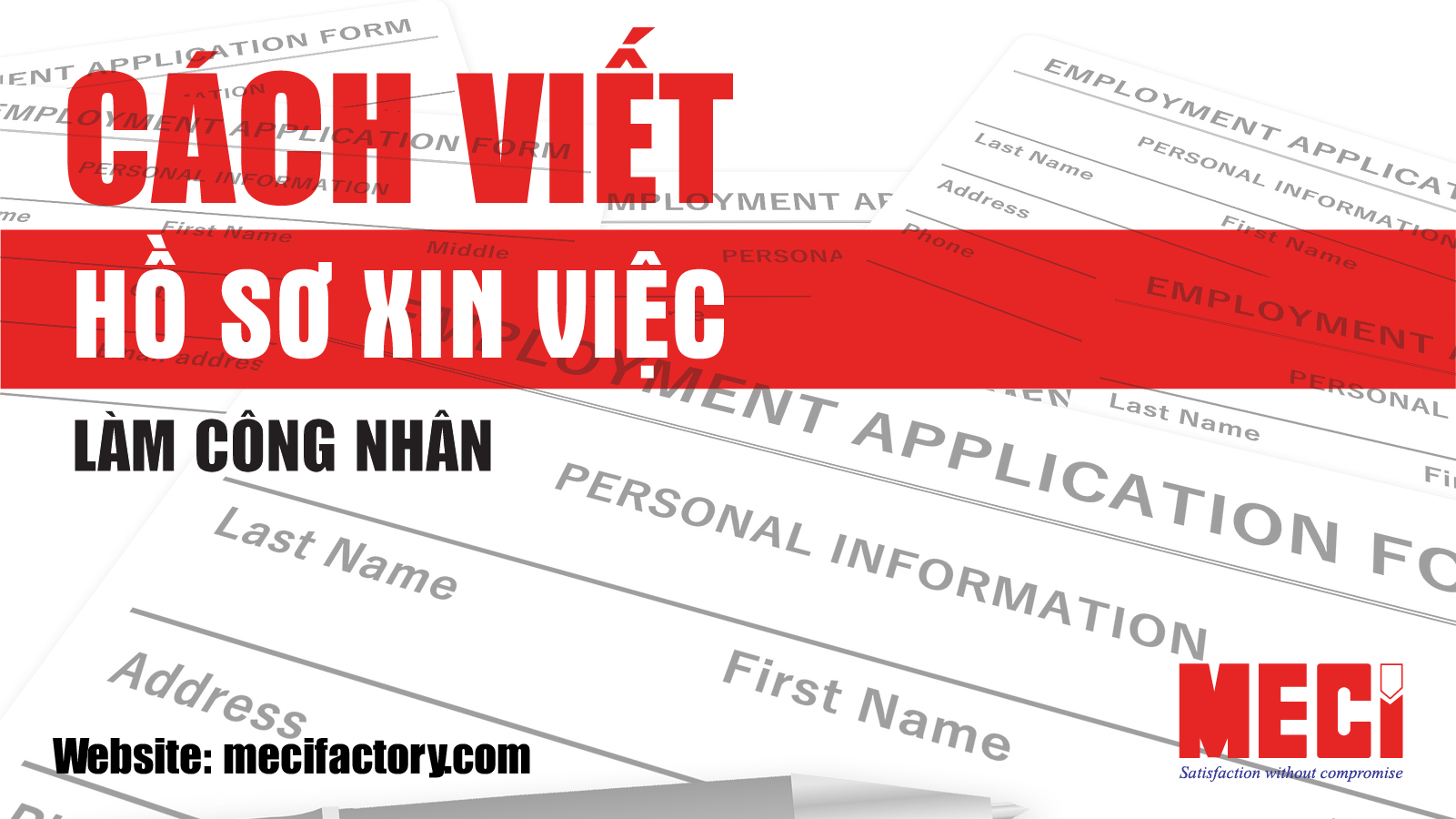 Cách viết hồ sơ xin việc làm công nhân