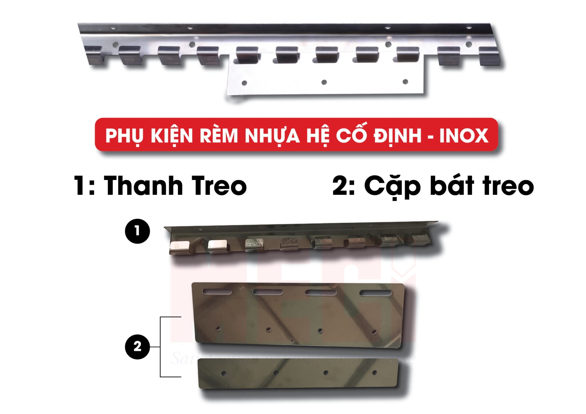 2 phụ kiện cho rèm nhựa hệ cố định loại Inox