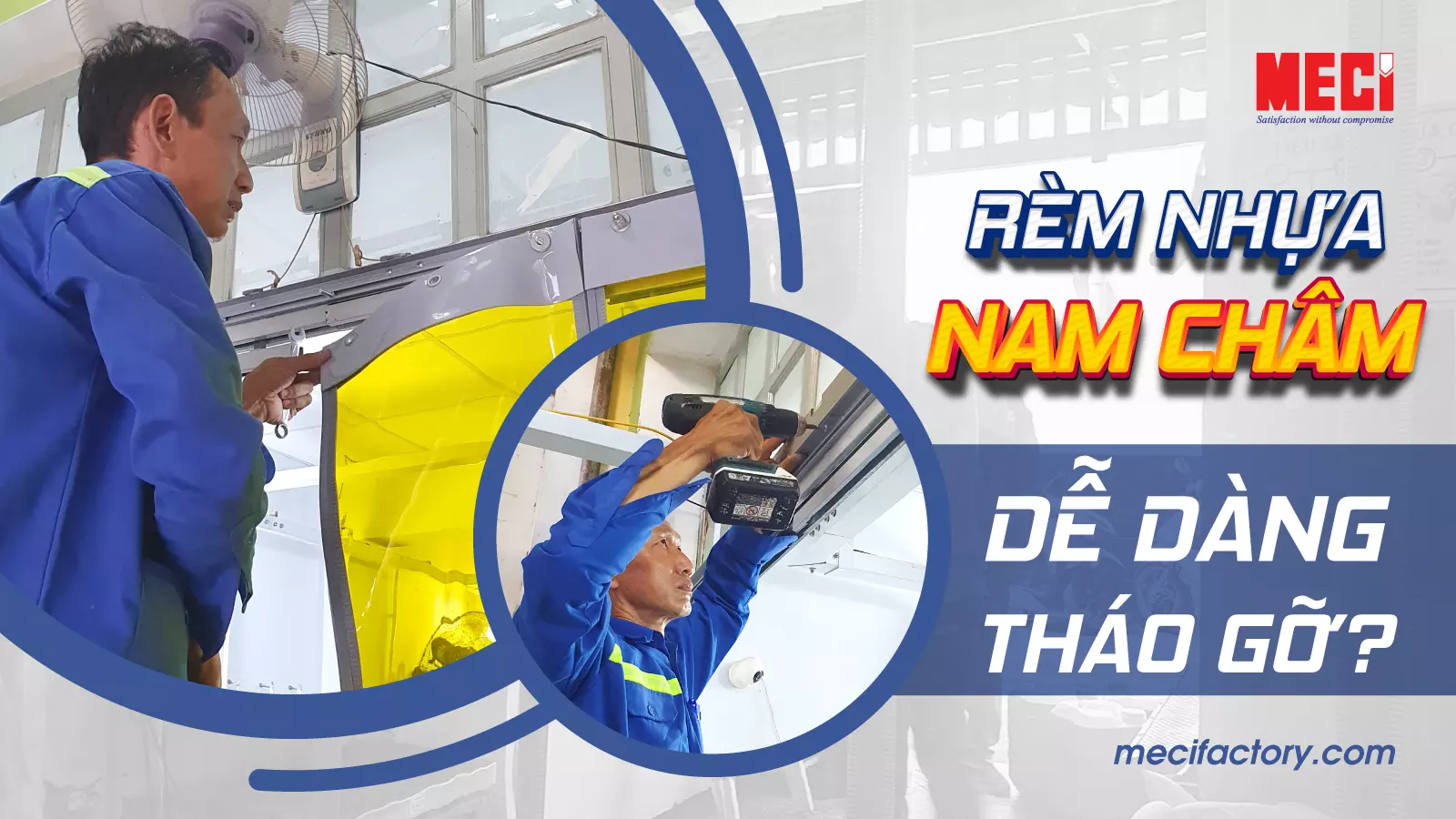 Ảnh bìa rèm nhựa nam châm có dễ bị tháo gỡ không