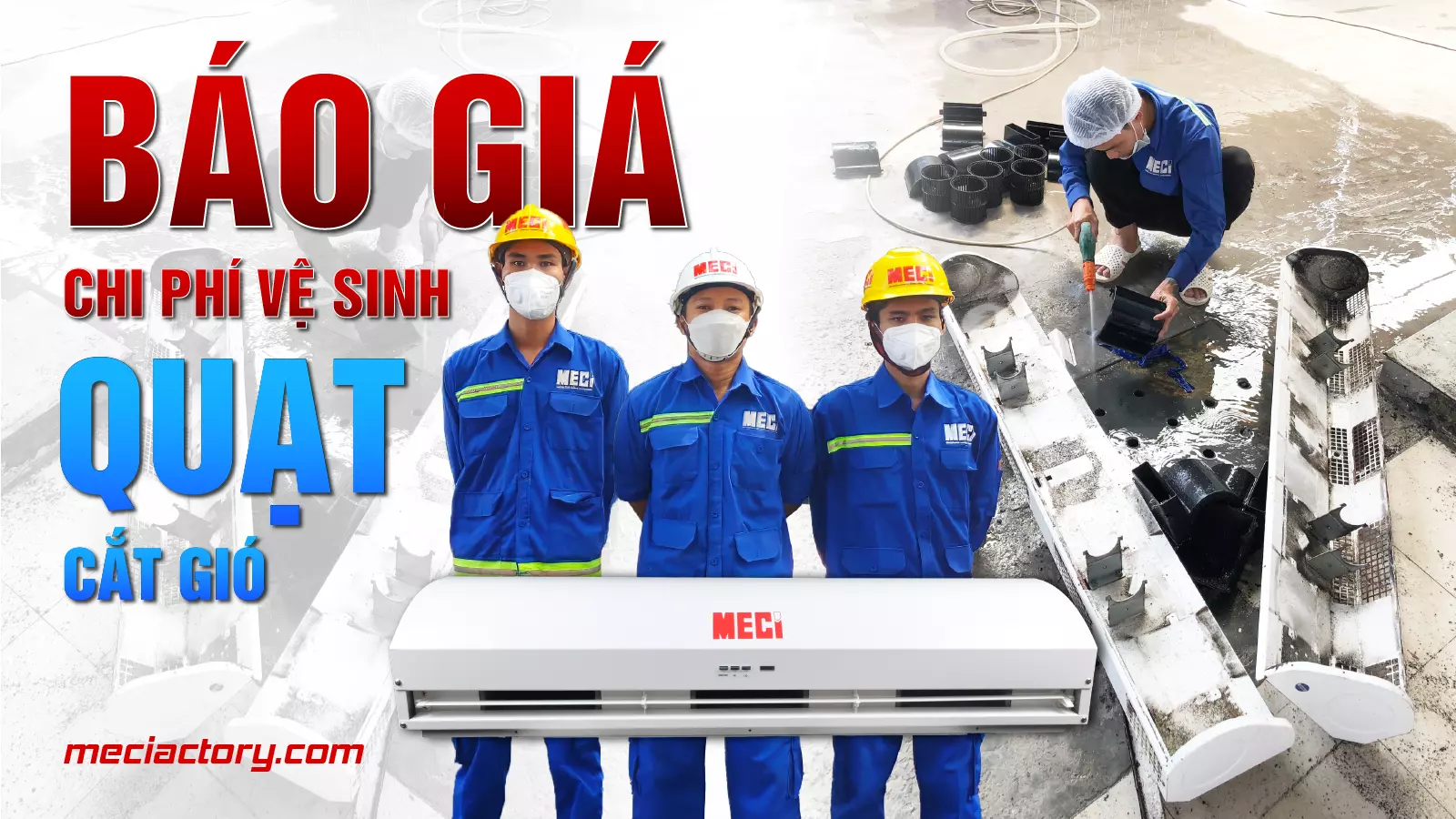 Ảnh bìa báo giá chi phí vệ sinh quạt cắt gió MECI