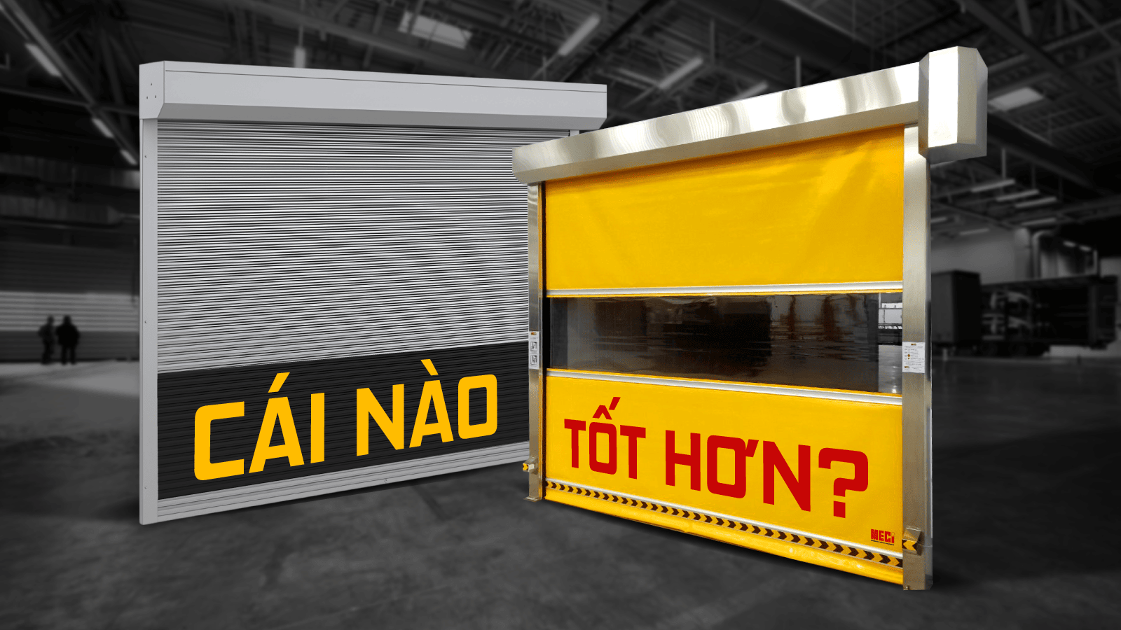 So sánh cửa cuốn nhanh PVC và cửa cuốn thường, loại nào tốt hơn