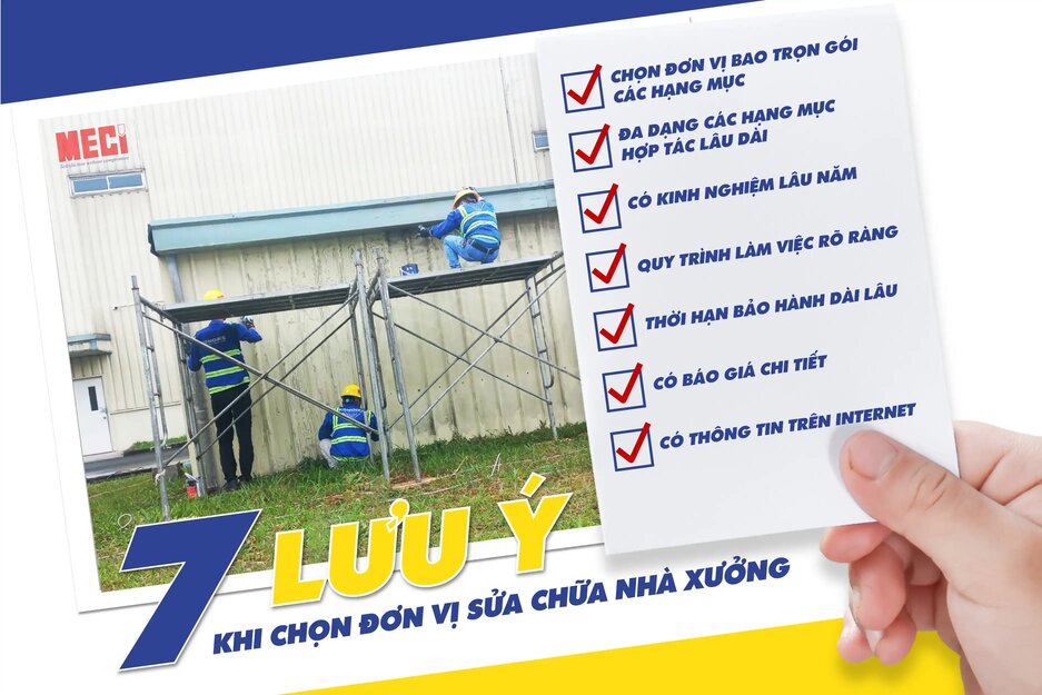 một bên là ảnh kỹ thuật đang thi công, bên còn lại là checklist 7 lưu ý khi chọn đơn vị sửa chữa nhà xưởng