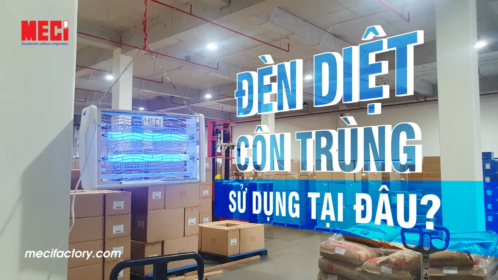 Ảnh bìa đèn diệt côn trùng sử dụng tại đâu
