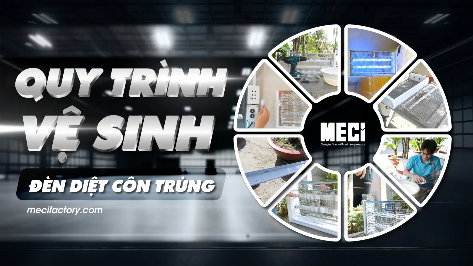 Ảnh bìa quy trình vệ sinh đèn diệt côn trùng