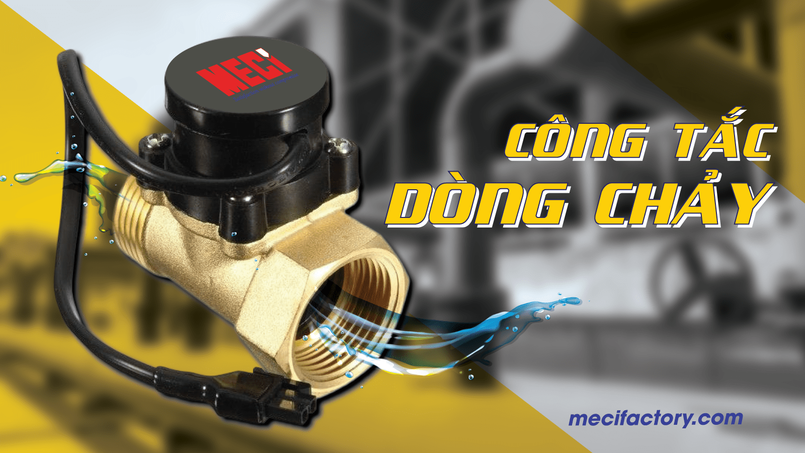 CÔNG-TẮC-DÒNG-CHẢY