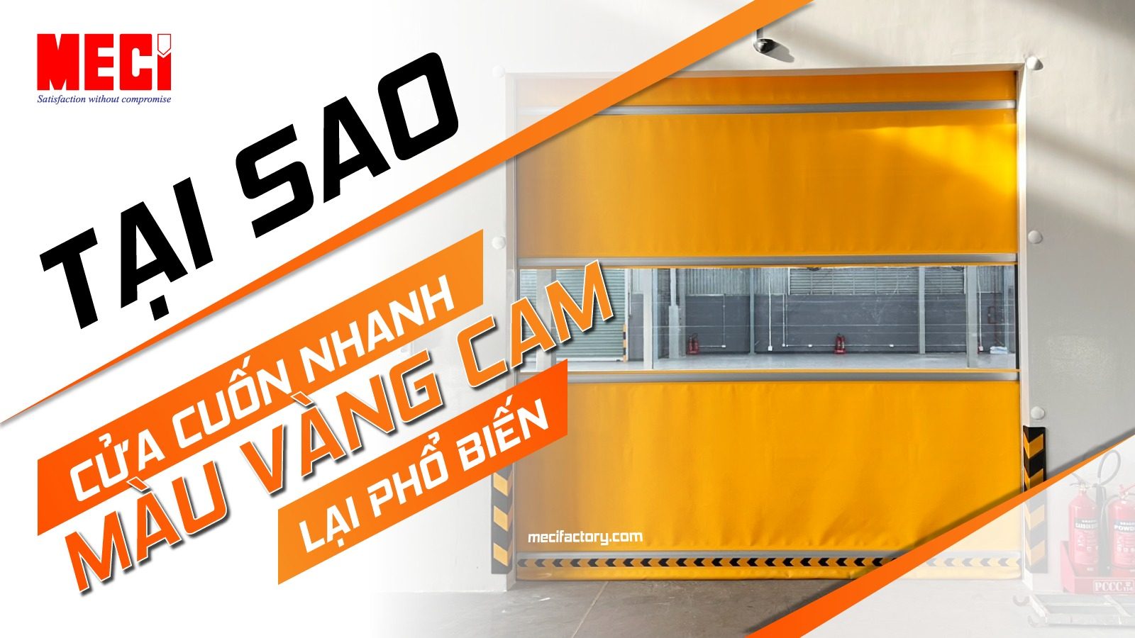 thumb Tại sao cửa cuốn nhanh vàng cam lại phổ biến?