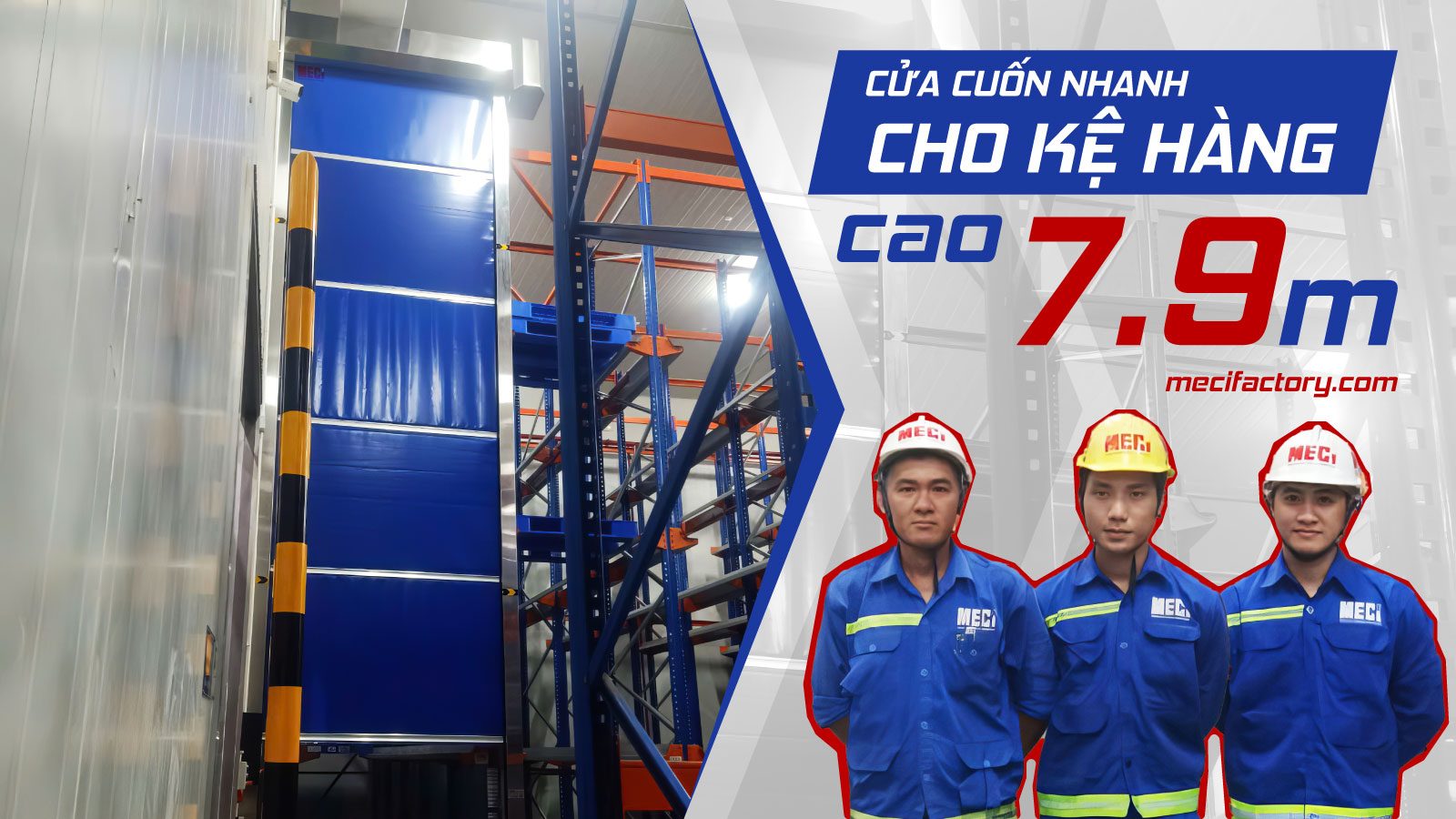 hình chụp một cửa cuốn nhanh màu xanh cao gần chạm trần, bên phải là hình tách nền 3 kỹ thuật và text