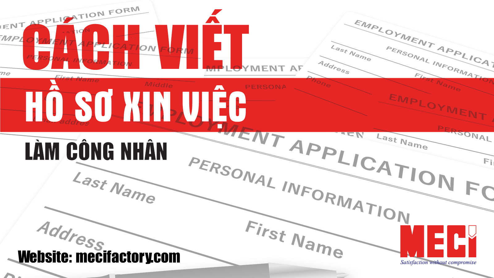 Cách viết hồ sơ xin việc làm công nhân