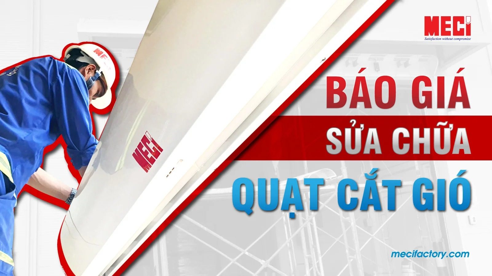 thumb Báo giá chi phí sửa chữa quạt cắt gió