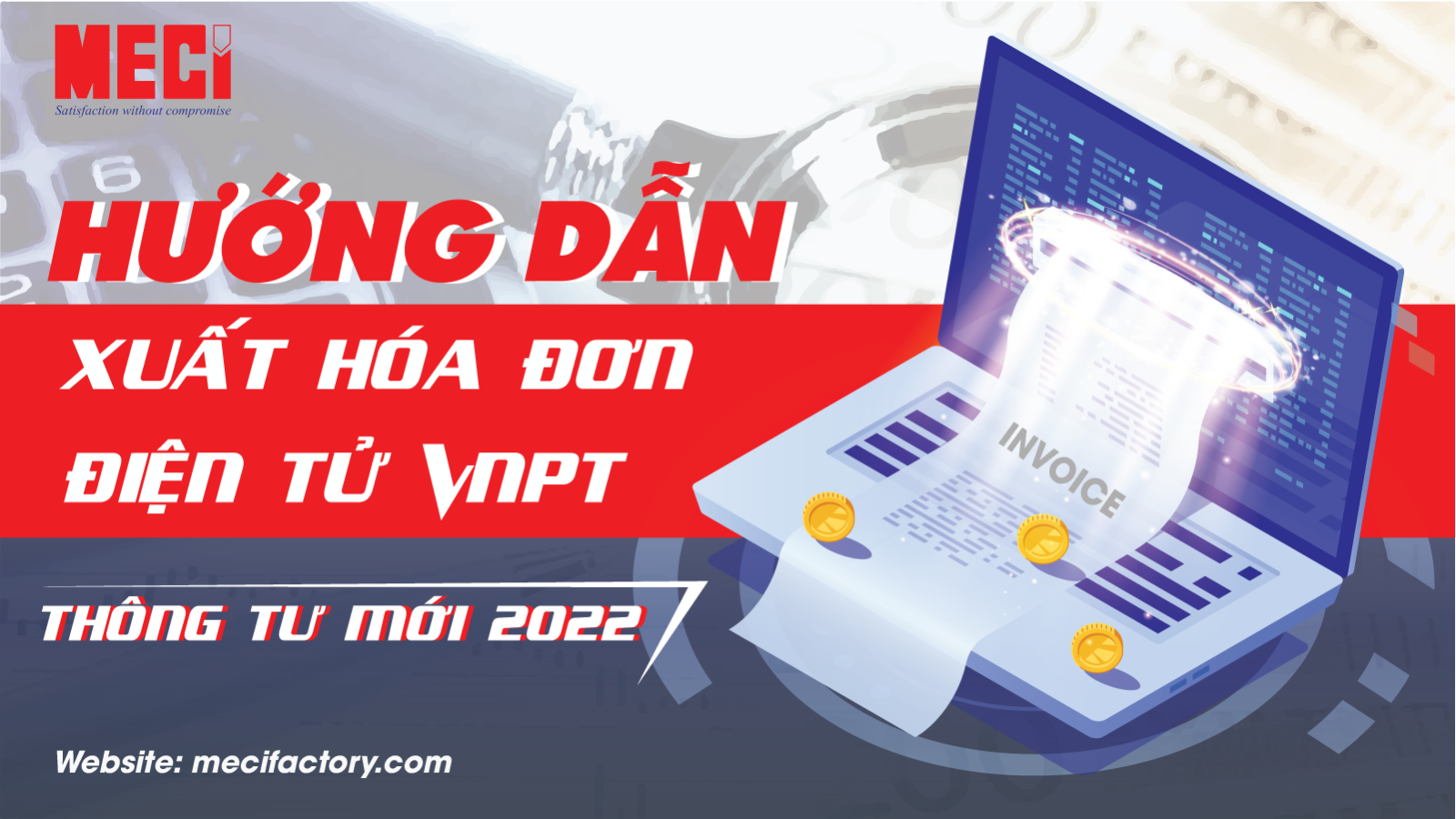 Xuất hóa đơn điện tử VNPT nhanh chóng và chính xác