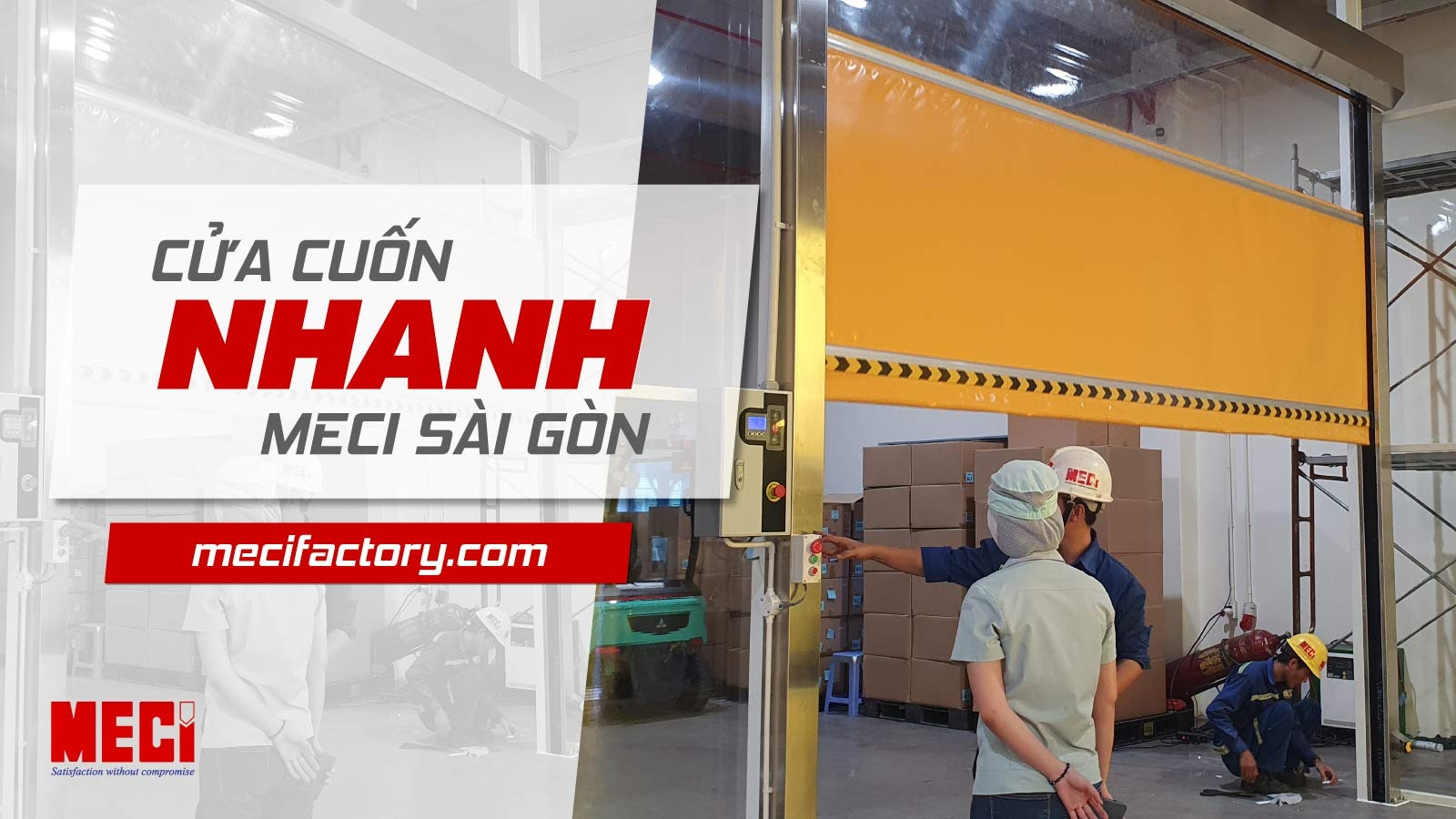 ảnh bìa của tại sao nên mua cửa cuốn nhanh MECI Sài Gòn